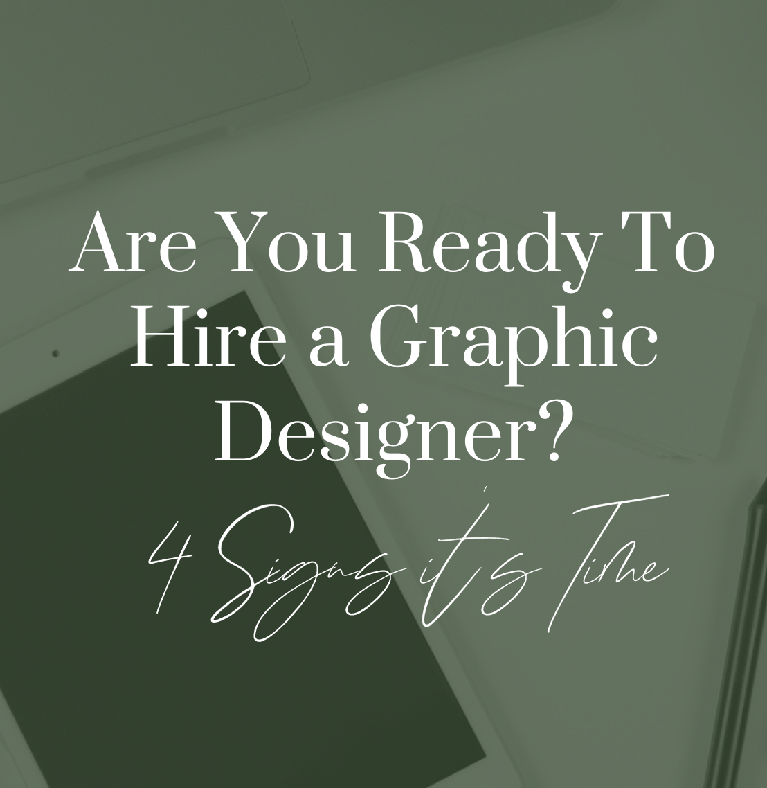 Is Your Business Ready for A Graphic Designer